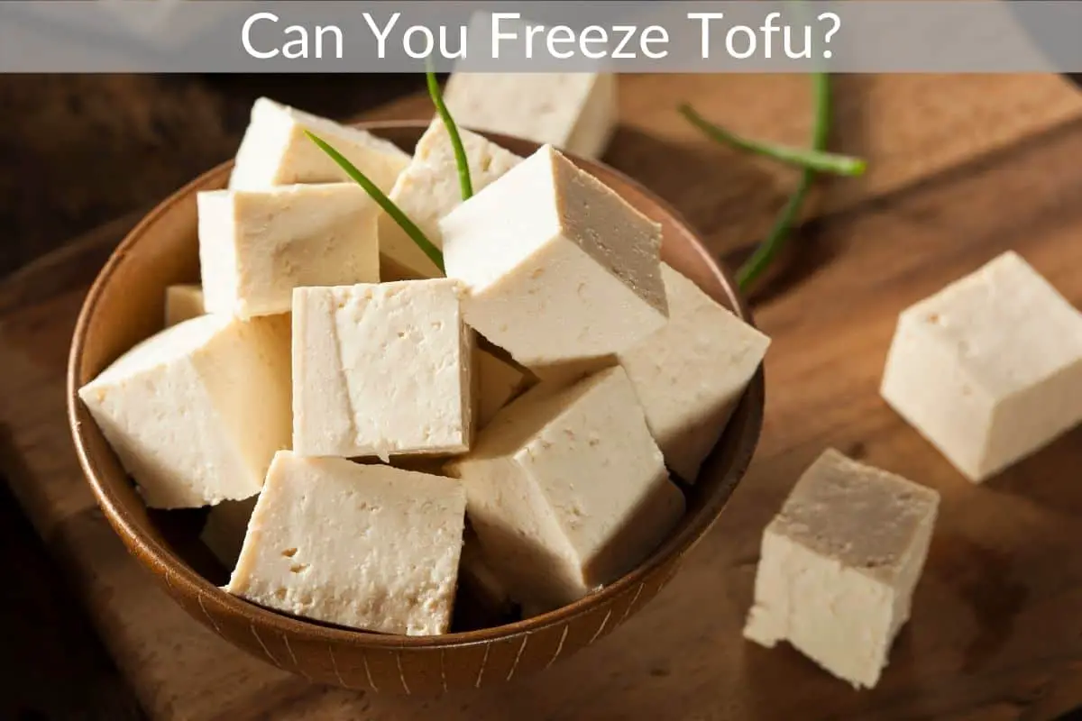 Can You Freeze Tofu? Get Eatin’