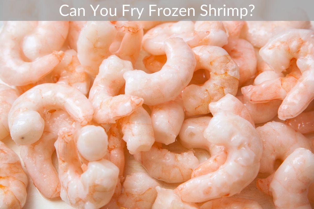 can you fry frozen shrimp