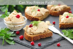 Can You Freeze Pate?