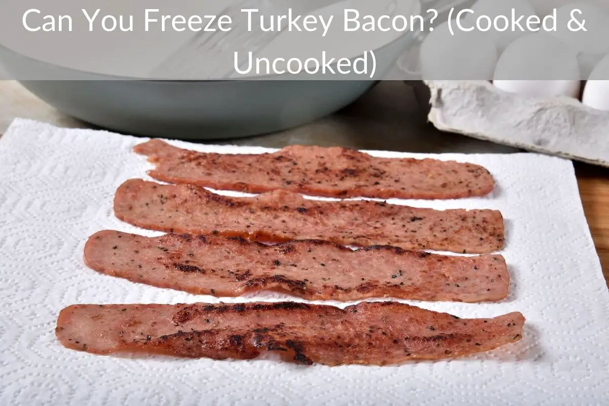 how do you store uncooked turkey bacon